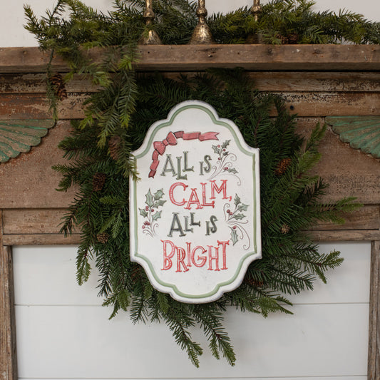Vintage All Is Calm Plaque